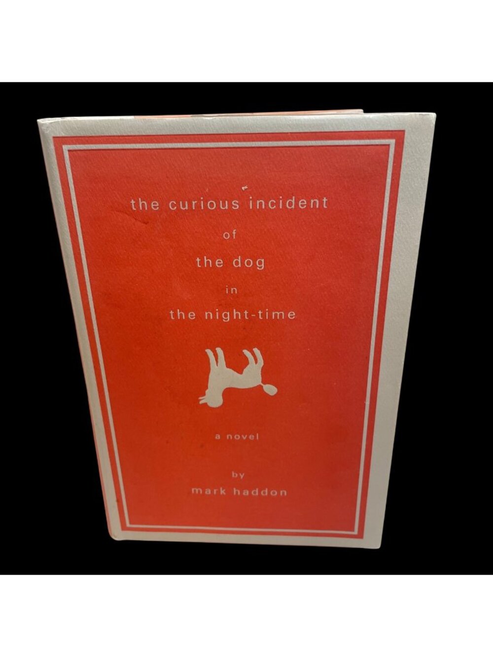 The Curious Incident Of The Dog In The Night-Time Hardcover Novel By Mark Haddon